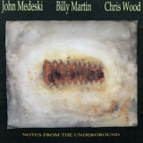 Medeski Martin & Wood - Notes From The Underground '1992