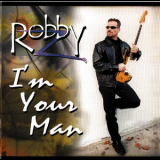 Robby Z - I'm Your Man '2001