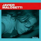 Javier Malosetti - Nino '2006