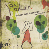 Ian Parker - Demons And Doubters Ep '2009