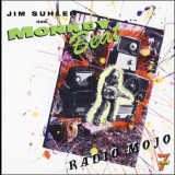Jim Suhler & Monkey Beat - Radio Mojo '1993