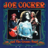Joe Cocker & The Grease Band - On Air '1969