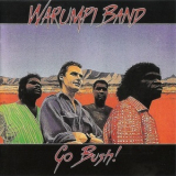 Warumpi Band - Go Bush '1987
