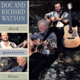 Doc & Richard Watson - Third Generation Blues '1999