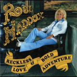 Rose Maddox - Reckless Love & Bold Adventure '1975