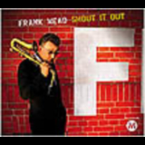 Frank Mead - Shout It Out '2003