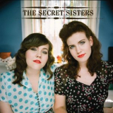 The Secret Sisters - The Secret Sisters '2010