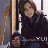YUI - LOVE & TRUTH [CDS] '2007