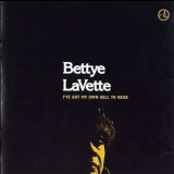 Bettye Lavette - I've Got My Own Hell To Raise '2005
