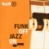 Funk Off - Jazz On '2007