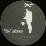 The Hasbeens - Keep Fooling Yourself [EP] '2008
