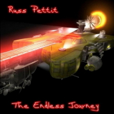 Russ Pettit - The Endless Journey '2006