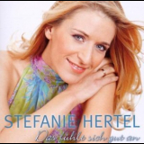 Stefanie Hertel - Das fühlt sich gut an '2010