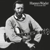 Hannes Wader - Es Ist An Der Zeit '1980