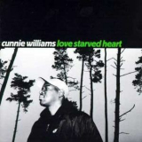 Cunnie Williams - Love Starved Heart '1996