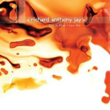Richard Anthony Jay - This Is What I Live For '2009