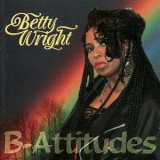Betty Wright - B-attitudes '1993