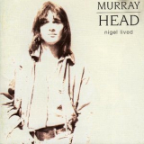 Murray Head - Nigel Lived '1972