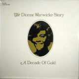 Dionne Warwick - A Decade Of Gold - The Dionne Warwicke Story '1971