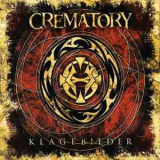 Crematory - Klagebilder '2006