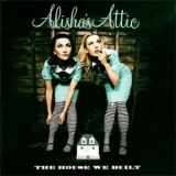 Alisha's Attic - The House We Built '2001