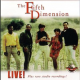 The Fifth Dimension - Live! Plus Rare Studio Recordings '2004
