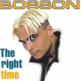 Bosson - The Right Time '1998