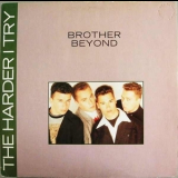 Brother Beyond - The Harder I Try '1988