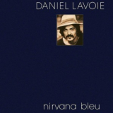 Lavoie, Daniel - Nirvana Bleu '1979
