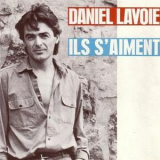 Lavoie, Daniel - Ils S'aiment '1983