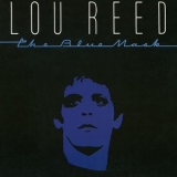 Lou Reed - The Blue Mask '1982