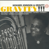 Howard Johnson & Gravity - Gravity!!! '1996