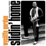 Wycliffe Gordon - Slidin' Home '1999