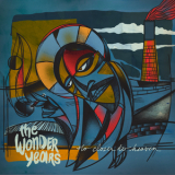 The Wonder Years - No Closer To Heaven '2015