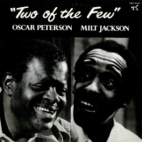 Oscar Peterson & Milt Jackson - Two Of The Few '1983