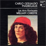 Les Arts Florissants - Carlo Gesualdo - Madrigaux A 5 Voix '2009