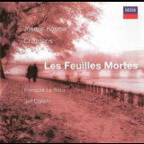 Francois Le Roux, Jeff Cohen - Joseph Kosma: Chansons '1997