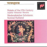 Konrad Ruhland, Niederaltaicher Scholaren - Motets Of The 17th Century - Austria, Bohemia, Bavaria '1993