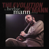 Herbie Mann - The Evolution Of Mann (2CD) '1991
