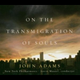 John Adams - On The Transmigration Of Souls '2004