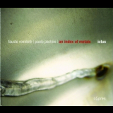 Fausto Romitelli - An Index Of Metals (ensemble Ictus) '2003