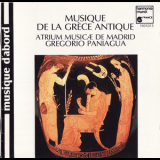 Gregorio Paniagua; Atrium Musicae De Madrid - Musique De La Grece Antique '1979