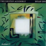 Brian Eno - The Shutov Assembly '1992