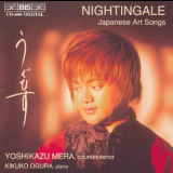 Yoshikazu Mera, Kikuko Ogura - Nightingale - Japanese Art Songs '1997