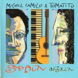 Michel Camilo & Tomatito - Spain Again '2006