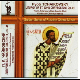 Tchaikovsky, Pyotr Illytisch - Liturgie Opus 41 '2006