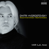 Dmitri Hvorostovsky, Ivari Ilja - Rachmaninov - Romances '2012