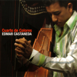 Edmar Castaneda - Cuarto De Colores '2005