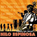Nilo Espinosa - Shaken, Not Stirred '2007