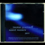 Thomas Quasthoff - Daniel Wahren - Sommer '2002